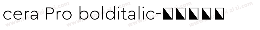 cera Pro bolditalic字体转换